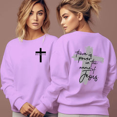 Christian Faith Sweatshirt - Power in The Name of Jesus Sweatshirt for Women