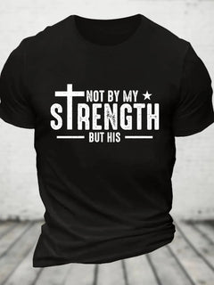 Not My Strength Bible Verse T-Shirt | Faith Apparel