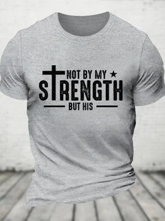 Not My Strength Bible Verse T-Shirt | Faith Apparel
