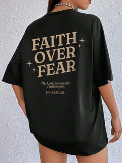 Faith Over Fear T-Shirt - 100% Cotton Women's Tee
