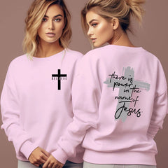 Christian Faith Sweatshirt - Power in The Name of Jesus Sweatshirt for Women