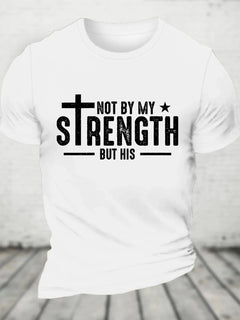 Not My Strength Bible Verse T-Shirt | Faith Apparel