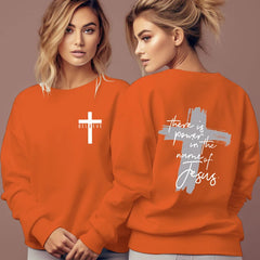 Christian Faith Sweatshirt - Power in The Name of Jesus Sweatshirt for Women